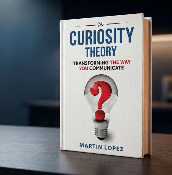 The Curiosity Theory book by Martin Lopez